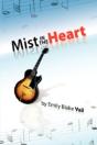 Mist In The Heart - Preview