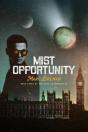 Mist Opportunity - Preview