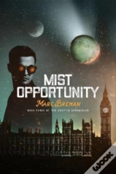 Mist Opportunity