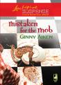 Mistaken For The Mob - Preview