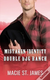 Mistaken Identity At Double Dog Ranch