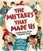 Mistakes That Made Us - Preview