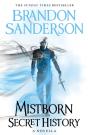 Mistborn: Secret History - Preview