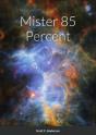 Mister 85 Percent - Preview