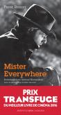 Mister Everywhere ; Entretiens - Preview