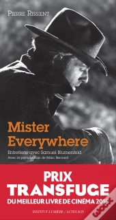 Mister Everywhere ; Entretiens