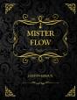 Mister Flow - Preview