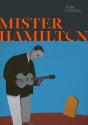 Mister Hamilton - Preview