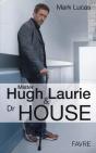 Mister Hugh Laurie & Dr House - Preview