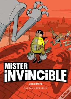 Capa do artigo Mister Invincible: Local Hero