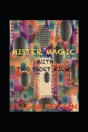 Mister Magic - Preview