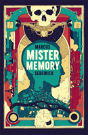 Mister Memory - Preview