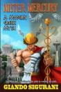 Mister Mercury: A Modern Greek Myth - Preview