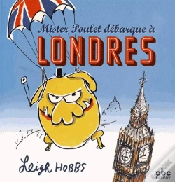 Capa do artigo Mister Poulet Debarque A Londres
