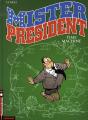 Mister President Tome 3 ; Time Machine - Preview