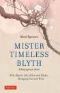 Mister Timeless Blyth: A Biographical Novel - Preview