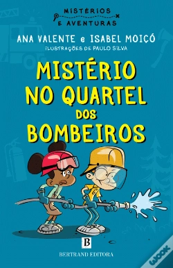 Capa do artigo Mistério no Quartel dos Bombeiros