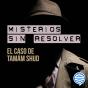 Misterios Sin Resolver. Caso 1: El Caso De Tamám Shud - Preview