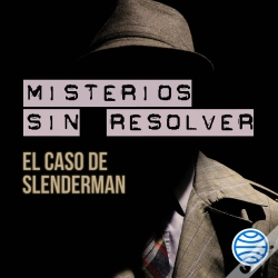 Capa do artigo Misterios Sin Resolver. Caso 3: El Caso De Slenderman