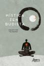 Mística Zen Budista No Coração Do Cotidiano - Preview