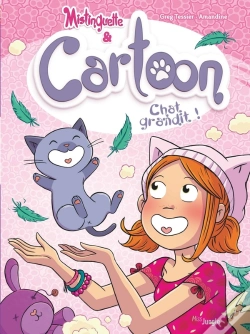 Capa do artigo Mistinguette & Cartoon Tome 5 : Chat Grandit !