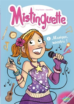 Capa do artigo Mistinguette Tome 1 : Musique, Maestro !