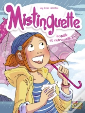Capa do artigo Mistinguette Tome 8 : Pagaille Et Retrouvailles
