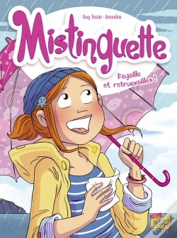 Capa do artigo Mistinguette Tome 8 : Pagaille Et Retrouvailles