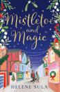 Mistletoe And Magic - Preview