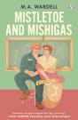 Mistletoe And Mishigas - Preview