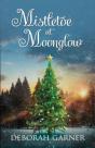 Mistletoe At Moonglow - Preview