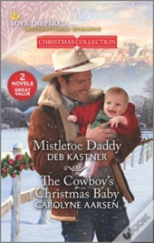 Mistletoe Daddy & The Cowboys Christmas