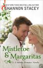 Mistletoe & Margaritas - Preview