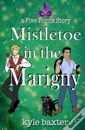 Capa do artigo Mistletoe In The Marigny