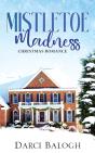 Mistletoe Madness - Preview
