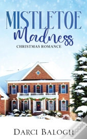Mistletoe Madness