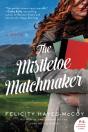 Mistletoe Matchmaker - Preview