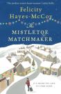 Mistletoe Matchmaker (Finfarran 3) - Preview