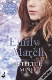 Mistletoe Mine: An Eternity Springs Novella 3.5