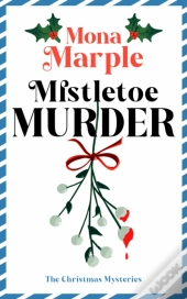Mistletoe Murder