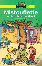 Mistoufette Et Le Tresor Du Tilleul