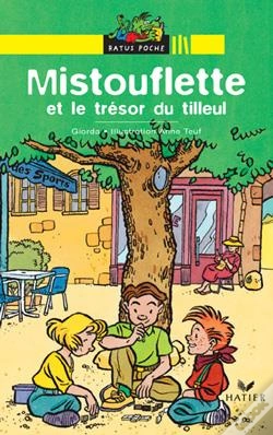Capa do artigo Mistoufette Et Le Tresor Du Tilleul