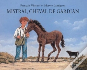 Capa do artigo Mistral, Cheval De Gardian