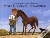 Capa do artigo Mistral, Cheval De Gardian