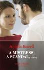 Mistress, A Scandal, A Ring - Preview