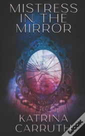Mistress In The Mirror