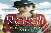 Mistress Of Green Tree Mill