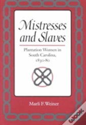 Mistresses And Slaves