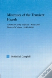 Mistresses Of The Transient Hearth