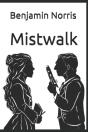 Mistwalk - Preview